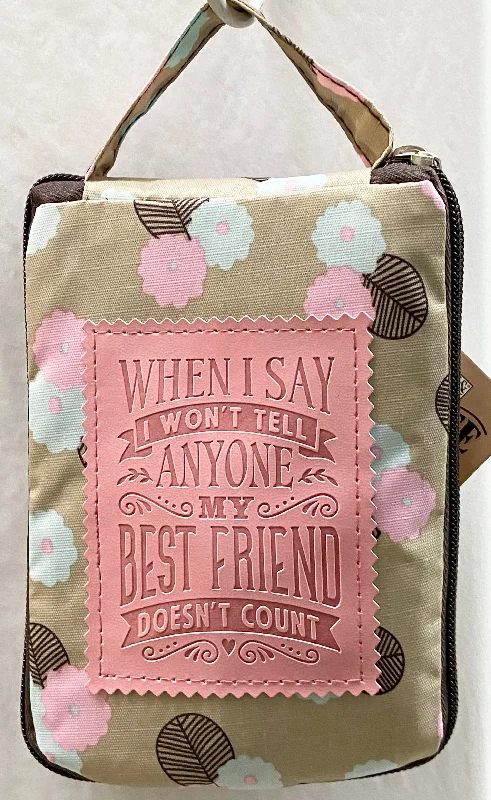 Compact Bags For Minimalist Travelers When I Say I Won't Tell..Best Friend Reusable Tote Bag Best-Selling Bags Now At Exclusive Promotional Prices