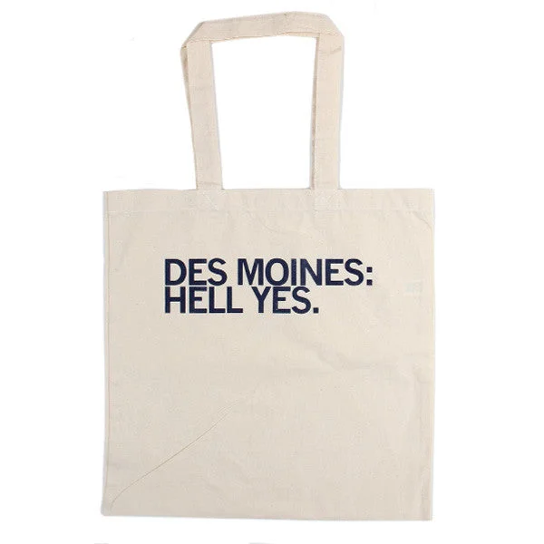 Des Moines: Hell Yes Tote Bag Everyday Bags, Budget-Friendly