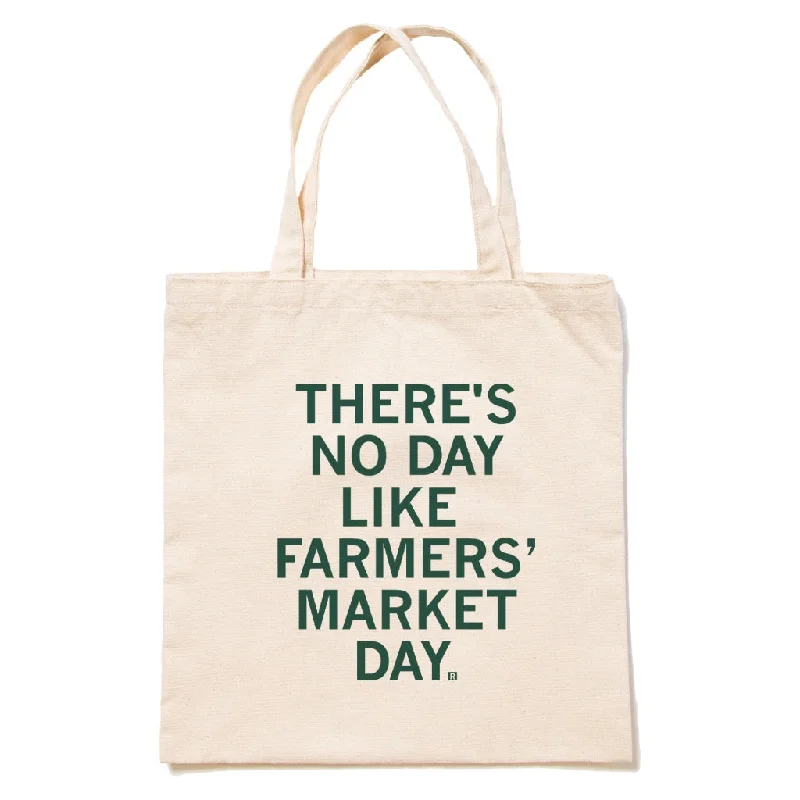 No Day Like Farmers' Market Day Tote Bag Must-Have Bags, Big Discounts