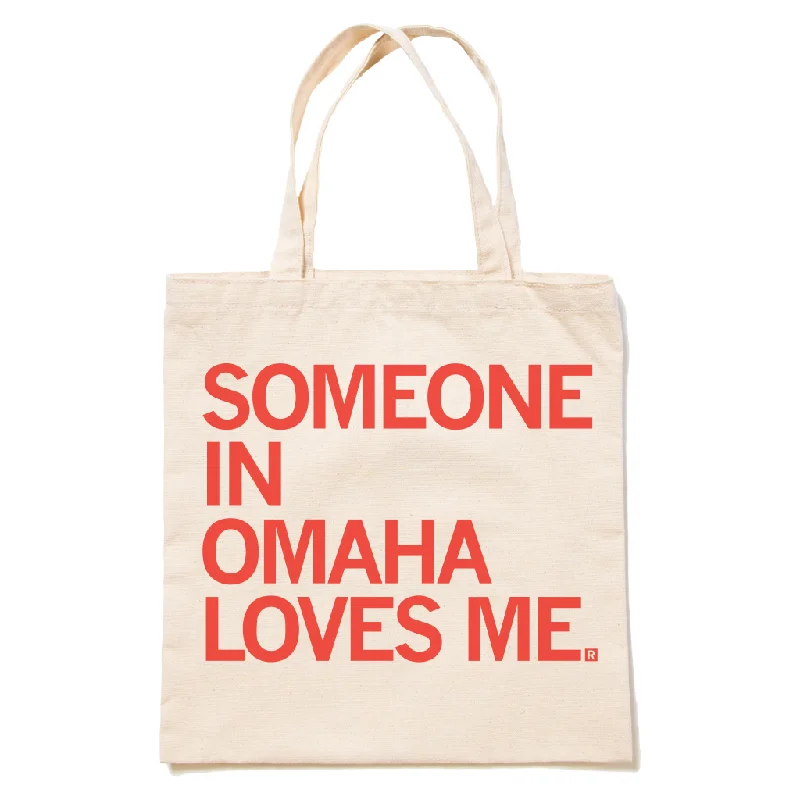 Someone Loves Me Omaha Tote Bag Trendy Totes, Shop & Save