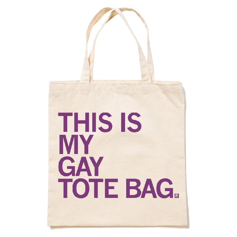 This Is My Gay Tote Bag Stylish And Functional Bags Now At Reduced Rates
